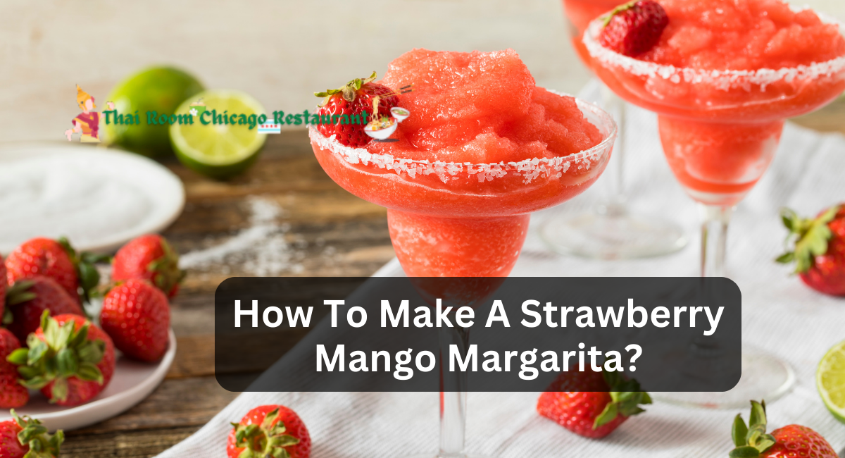 How To Make A Strawberry Mango Margarita?